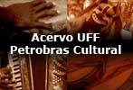 Acervo UFF Petrobras Cultural
